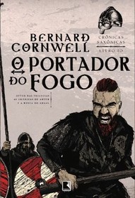 O Portador do Fogo. Crnicas Saxnicas - Volume 10 (Em Portuguese do Brasil)