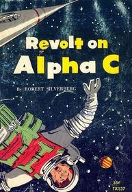 Revolt on Alpha C