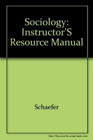 Sociology: Instructor's Resource Manual