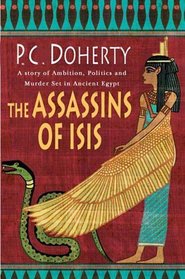 The Assassins of Isis (Ancient Egyptian Mysteries, Bk 5)