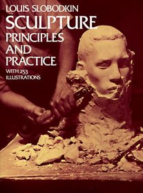 Sculpture, Principles and Practice