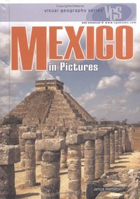 Mexico in Pictures (Visual Geography. Second Series)