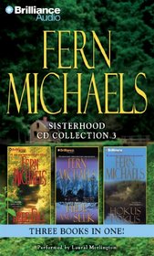 Fern Michaels Sisterhood CD Collection 3: Free Fall, Hide and Seek, Hokus Pokus (Sisterhood Series)