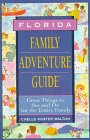 Florida Family Adventure Guide