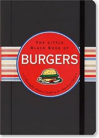 The Little Black Book Of Burgers