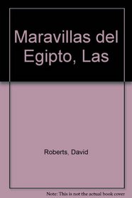 Maravillas del Egipto, Las (Spanish Edition)