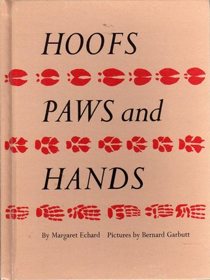 Hoofs, Paws and Hands