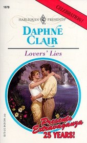 Lovers' Lies (Harlequin Presents, No 1970)