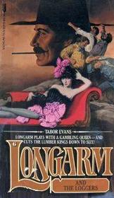 Longarm and the Loggers (Longarm, Bk 6)