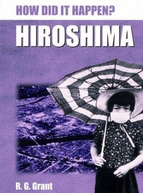 Hiroshima (How Did it Happen?)