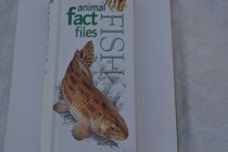 Animal Fact Files Fish