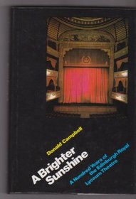 A brighter sunshine: A hundred years of the Edinburgh Royal Lyceum Theatre