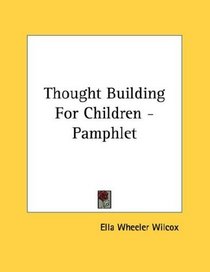 Thought Building For Children - Pamphlet