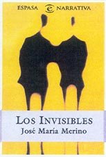 Los Invisibles (Espasa Narrativa) (Spanish Edition)