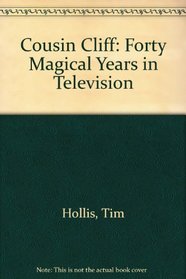 Cousin Cliff: Forty Magical Years in Television