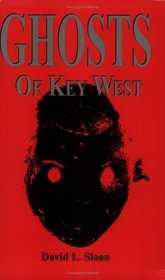 Ghosts of Key West