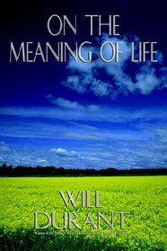 On the Meaning of Life