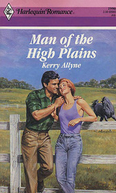 Man of the High Plains (Harlequin Romance, No 2990)