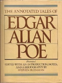 The annotated tales of Edgar Allan Poe