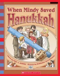 When Mindy Saved Hanukkah (Scholastic Bookshelf)