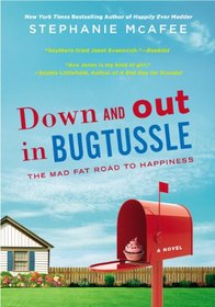 Down and Out in Bugtussle (Mad Fat Girl, Bk 3)