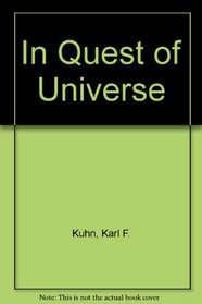 In Quest of Universe