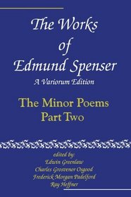 The Works of Edmund Spenser: A Variorum Edition (The Works of Edmund Spenser : a Variorum Edition, 8) (Volume 8)