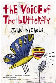 The Voice of the Butterfly: A Novel
