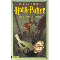 Harry Potter und der Orden des Phoenix (German edition of 'Harry Potter and the Order of Phoenix')