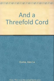 And a Threefold Cord