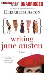 Writing Jane Austen (Audio CD) (Unabridged)