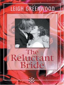 The Reluctant Bride (Wheeler Large Print Book Series)