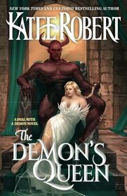 The Demon's Queen (A Deal With A Demon)