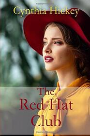The Red Hat Club: 3 in 1 contemporary romantic novellas