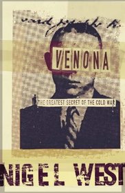 Venona: The Greatest Secret of the Cold War