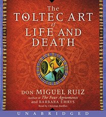 The Toltec Art of Life and Death CD