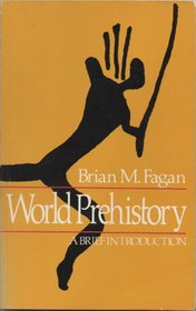 World Prehistory: a Brief Introduction