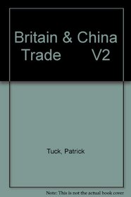 Britain & China Trade       V2