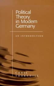 Political Theory in Modern Germany: An Introduction
