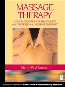 Handbook of Massage Therapy: A Complete Guide for the Student and Professional Massage Therapist