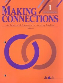 Making Connections L1-Workbook (Making Connections 1)
