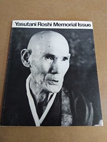 ZCLA JOURNAL, Summer/Fal 1973: Yasutani Roshi Memorial Issue