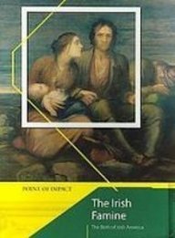 The Irish Famine: The Birth of Irish America (Point of Impact)