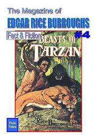 The Magazine Of Edgar Rice Burroughs Fact & Fiction #4
