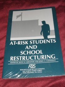 At-Risk Students and School Restructuring