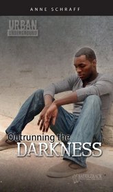 Outrunning the Darkness (Urban Underground #1)