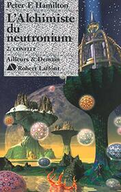 L'alchimiste du neutronium - tome 2 - Conflit (02)
