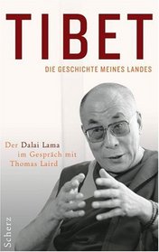 Tibet - Die Geschichte meines Landes