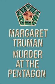 Murder At the Pentagon (Capital Crimes, Bk 11)