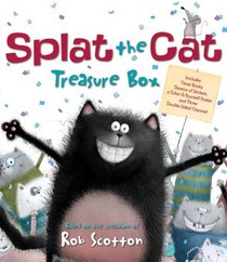 Splat the Cat Treasure Box: Splat the Cat Sings Flat, Splat the Cat and the Duck with No Quack, Splat the Cat: Back to School, Splat!, and Color-It-Yourself Poster